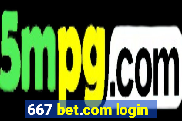 667 bet.com login